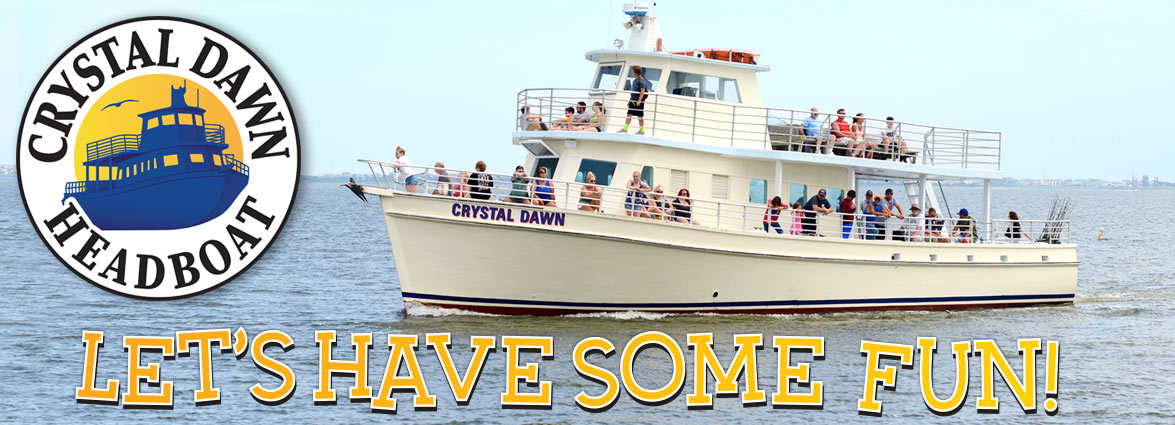 Crystal Dawn Head Boat Fishing and Evening Cruise