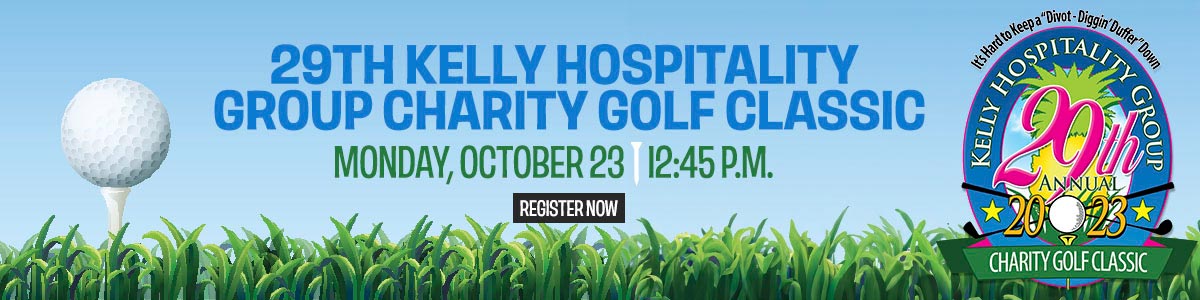 29th Annual Kelly Hospitality Group Charity Golf Classic