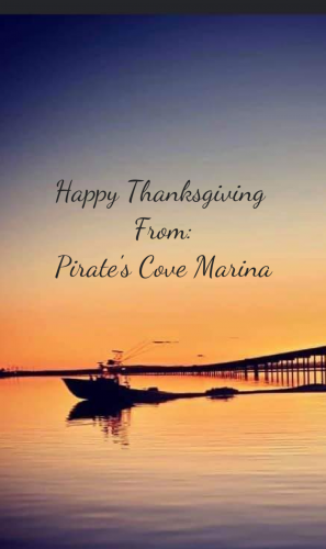 Pirate's Cove Marina, Thanksgiving Eve.!.
