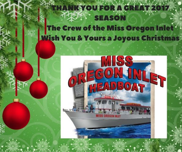 Miss Oregon Inlet II Head Boat Fishing, Merry Christmas from our Crew to Yours!
