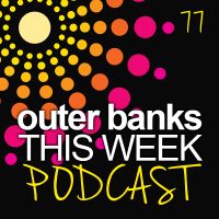 Outer Banks Podcast