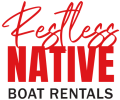 Restless Native Boat Rentals