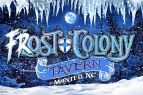 Lost Colony Tavern, Frost Colony