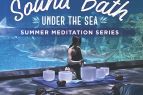 North Carolina Aquarium on Roanoke Island, Sound Bath Under the Sea