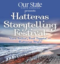Hatteras Storytelling Festival, May 3 – May 5 Hatteras Storytelling Festival, May 3 – May 5