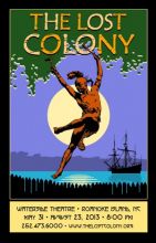 <i>The Lost Colony's</i> 2013 season runs through August 23.