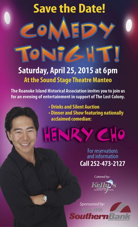 The Lost Colony, Comedy Night with Henry Cho!