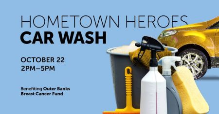 Outer Banks Relief Foundation, Annual Hometown Heroes Car Wash