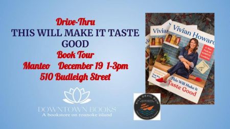 Downtown Books, Vivian Howard Drive Thru Book Signing