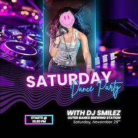 Outer Banks Brewing Station, Dance Night with DJ Smilez
