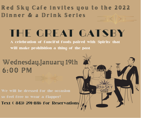 Red Sky Casual Dining & Cocktails, Dinner & Drink Series: The Great Gatsby
