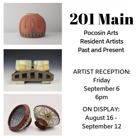 Pocosin Arts School of Fine Craft, Reception for 201 Main