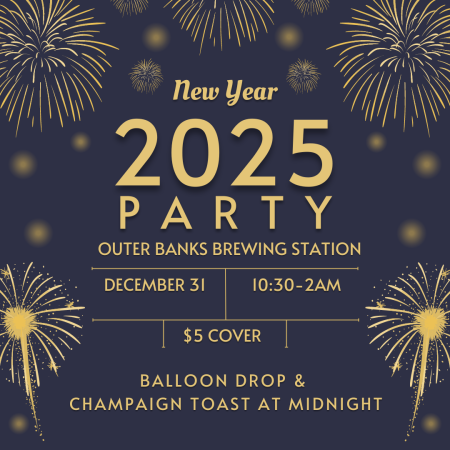 Outer Banks Brewing Station, New Years Eve Party