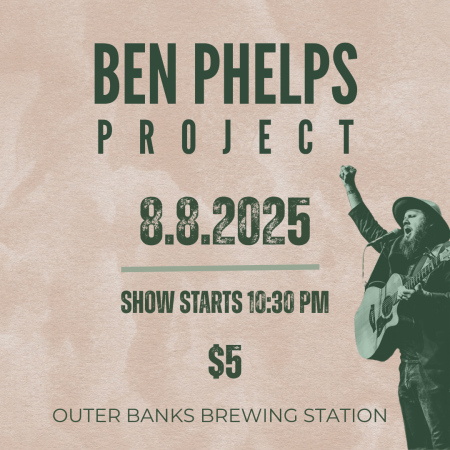 Outer Banks Brewing Station, Live Music: The Ben Phelps Project