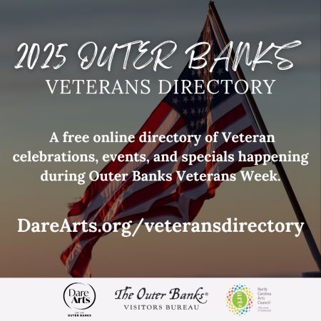 Dare County Arts Council, OBX Veterans Week