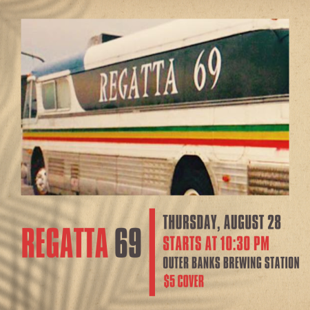 Outer Banks Brewing Station, Regatta 69