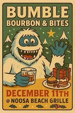 Misfit Bars of Christmas Crawl, Bumbles Bourbon & Bites at Noosa Beach Grille