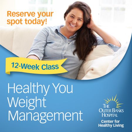 The Outer Banks Hospital, Healthy You Weight Management Group