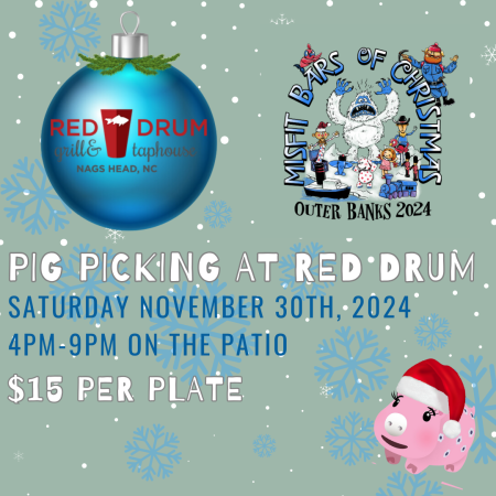 Misfit Bars of Christmas Crawl, Pig Picking at Red Drum Grill & Taphouse