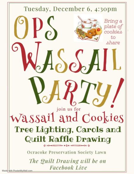 Ocracoke Preservation Society, Annual Wassail Party