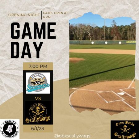 Outer Banks Scallywags, Opening Night