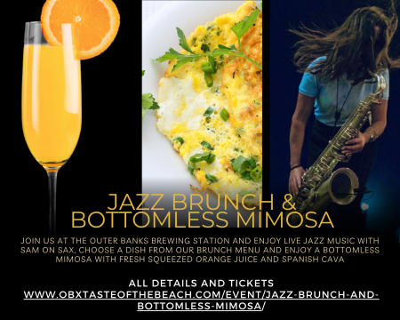 Outer Banks Brewing Station, Jazz Brunch & Bottomless Mimosas - Taste of the Beach