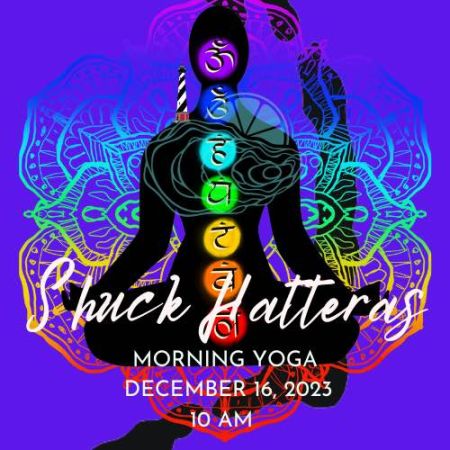 Chicamacomico Life-Saving Station, Morning Yoga