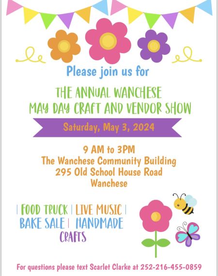 Wanchese Events, May Day Craft and Vendor Show