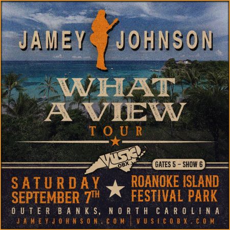 VusicOBX, Jamey Johnson: What a View Tour