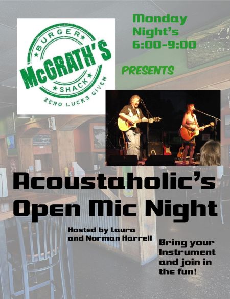 McGrath's Burger Shack, Acoustaholic's Open Mic Night