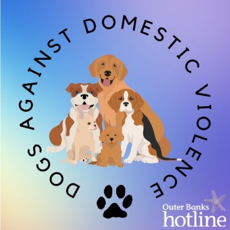 Outer Banks Hotline, Dogs Against Domestic Violence