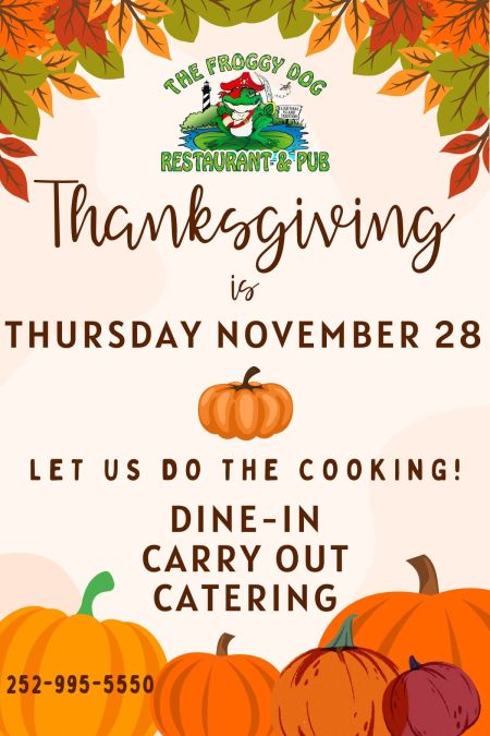 The Froggy Dog Restaurant & Pub, Thanksgiving Dinner