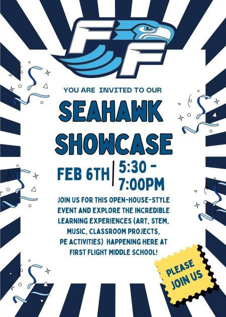 First Flight Middle School, Seahawk Showcase