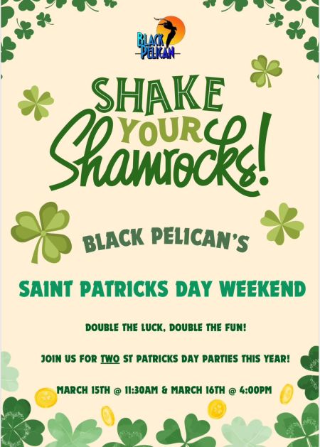 Black Pelican Oceanfront Restaurant, Shake Your Shamrock!