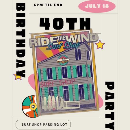 Ride The Wind Surf Shop, Ride the Wind turns 40!