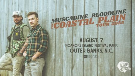 Live From OBX, Muscadine Bloodline