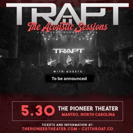 The Pioneer Theater, TRAPT: The Acoustic Sessions
