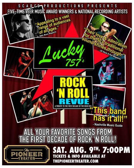 The Pioneer Theater, Lucky 757's Rock N' Roll Revue