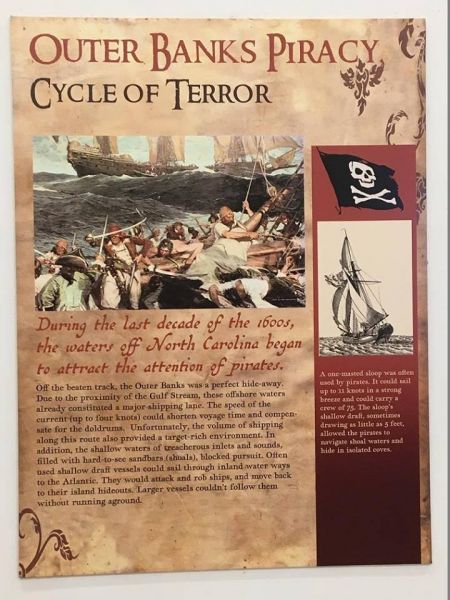 Graveyard of the Atlantic Museum, Mini Exhibit: Outer Banks Piracy and Cycle of Terror