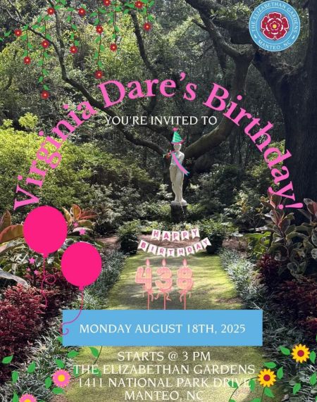 Elizabethan Gardens, Virginia Dare Birthday