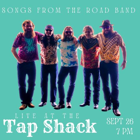 Tap Shack, Songs From the Road Band