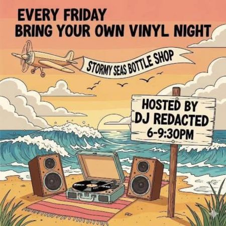 Stormy Seas Bottle Shop, Bring Your Own Vinyl Night