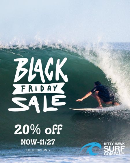 Kitty Hawk Surf Co., Black Friday Sale
