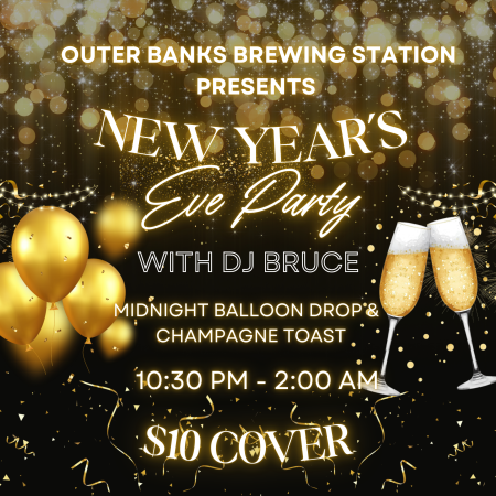 Outer Banks Brewing Station, New Year's Eve Party