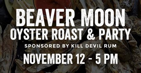 Outer Banks Brewing Station, Beaver Moon Oyster Roast