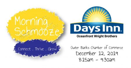 Chamber of Commerce, Morning Schmooze: Sponsored by Days Inn Oceanfront Wright Brothers