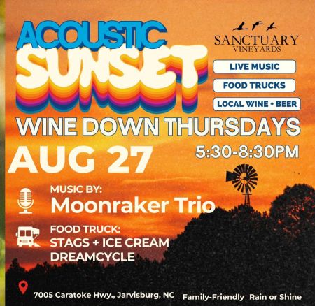 Sanctuary Vineyards, Acoustic Sunset Wine Down Thursdays