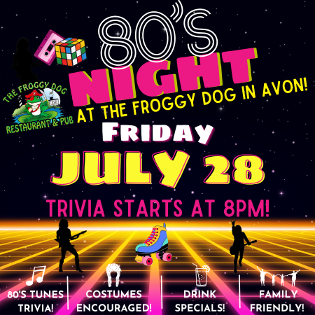 The Froggy Dog Restaurant & Pub, 80's Night At The Froggy Dog