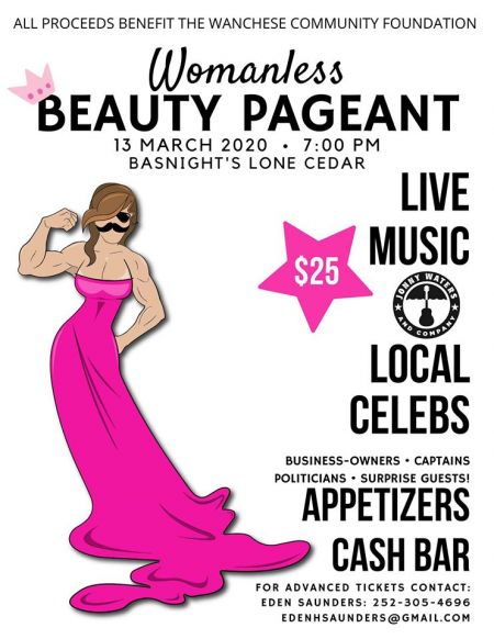 Basnight’s Lone Cedar Outer Banks Seafood Restaurant, CANCELED: Womanless Beauty Pageant