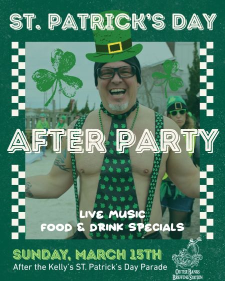 Outer Banks Brewing Station, St. Patrick's Day After Party